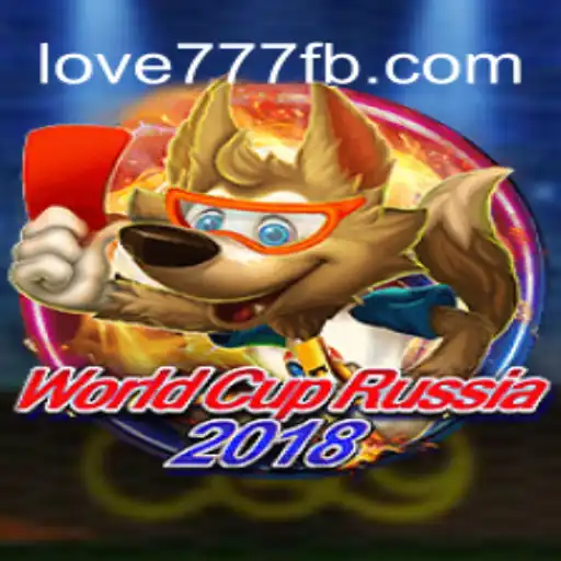 Exploring WorldCupRussia2018 and Love 777 Cassino Online: Entertainment and Big Prizes