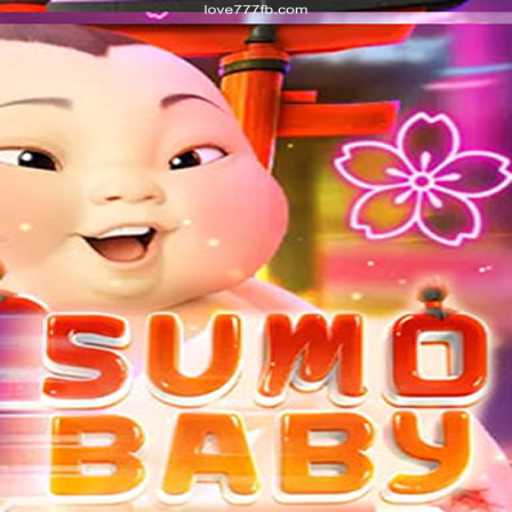 Exploring the Captivating World of SumoBaby and Love 777 Cassino Online: Entretenimento e Grandes Prêmios💸