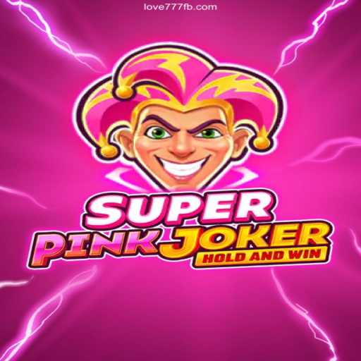 Exploring the Thrills of SuperPinkJoker: A Vibrant Journey into Love 777 Cassino Online’s Universe